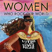 Women Who Rock Our World 2025 Wall Calendar