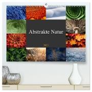 Abstrakte Natur (hochwertiger Premium Wandkalender 2025 DIN A2 quer), Kunstdruck in Hochglanz