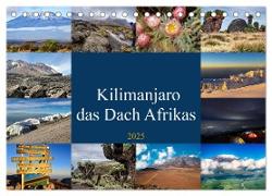 Kilimanjaro - das Dach Afrikas (Tischkalender 2025 DIN A5 quer), CALVENDO Monatskalender
