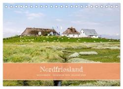 Nordfriesland - weiter Horizont, faszinierende Natur, idyllische Städte (Tischkalender 2025 DIN A5 quer), CALVENDO Monatskalender