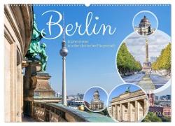 Berlin - Impressionen aus der deutschen Hauptstadt (Wandkalender 2024 DIN A2 quer), CALVENDO Monatskalender