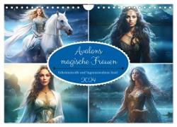 Avalons magische Frauen. Geheimnisvolle und Sagenumwobene Insel (Wandkalender 2024 DIN A4 quer), CALVENDO Monatskalender