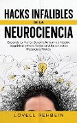 Hacks Infalibles de la Neurociencia