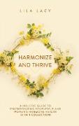 Harmonize and Thrive