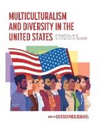 Multiculturalism and Diversity in the United States