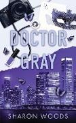 Doctor Gray