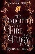 The Daughter of Fire & Fury