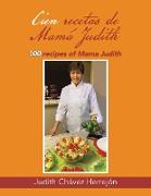 Cien recetas de Mamá Judith