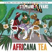 Africana Tea