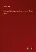 History of Wesleyan Methodism in the Crewe Circuit