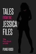 Tales From The Jessica Files - The First Book of LSE