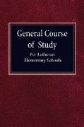 General Course of Study for Lutheran Elementary Schools