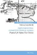 Implementing Constitutional Goals - Proposals for Papua New Guinea