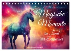 Magische Momente im Land der Einhörner (Tischkalender 2025 DIN A5 quer), CALVENDO Monatskalender
