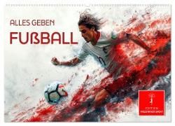 Fußball - alles geben (Wandkalender 2025 DIN A2 quer), CALVENDO Monatskalender