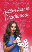 Hidden Aces in Deadwood