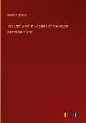 The Last Days in England of the Rajah Rammohun Roy