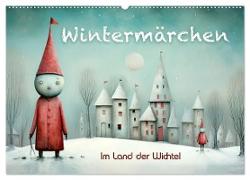Wintermärchen - Im Land der Wichtel (Wandkalender 2025 DIN A2 quer), CALVENDO Monatskalender