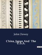 China, Japan And The U.S.A