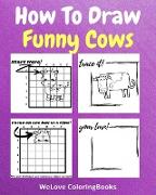 How To Draw Funny Cows