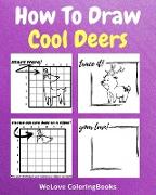 How To Draw Cool Deers