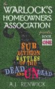 Subdivision Battles of the Dead and Undead