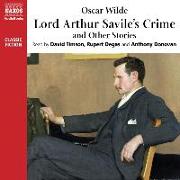 Lord Arthur Savile's Crime and Other Stories Lib/E