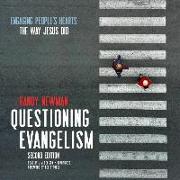 Questioning Evangelism, Second Edition Lib/E