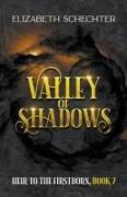 Valley of Shadows