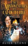 The Misadventures of a Cat Detective