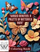 "Winged Beauties