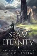 The Seam of Eternity