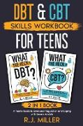 DBT & CBT Skills Workbook Bundle for Teens (2 in 1 book)