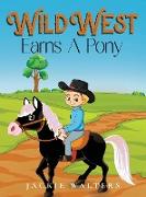 Wild West Earns A Pony