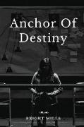 Anchor of Destiny