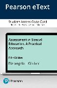 Assessment in Special Education: A Practical Approach -- Enhanced Pearson eText
