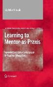 Learning to Mentor-as-Praxis