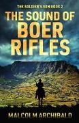 The Sound of Boer Rifles