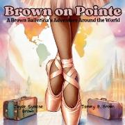 Brown on Pointe