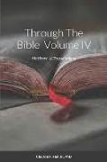 Through The Bible IV