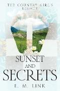 Sunset and Secrets