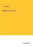 Wigwam and War-Path