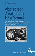 Also sprach Zarathustra, New School
