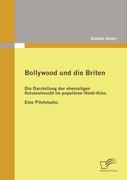 Bollywood und die Briten