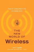 The New World of Wireless: How to Compete in the 4g Revolution
