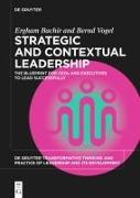 Strategic and Contextual Leadership