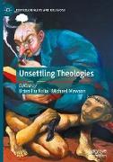 Unsettling Theologies