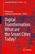 Digital Transformation: What are the Smart Cities Today?