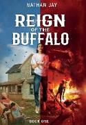 Reign of the Buffalo