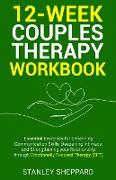 12-Week Couples Therapy Workbook
